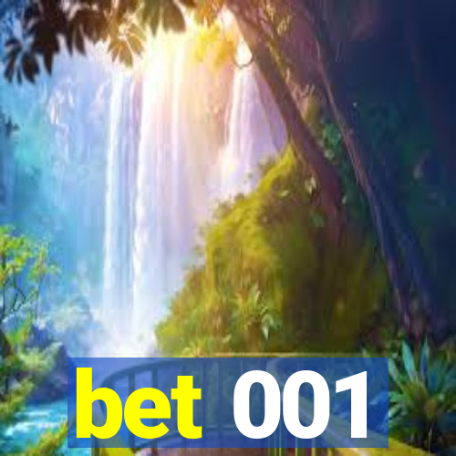 bet 001